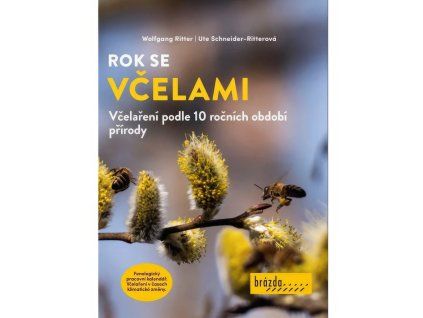 Rok se vcelami - Wolfgang Ritter