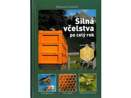 Silna vcelstva po cely rok H.G.
