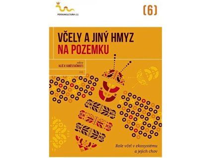 Vcely a jiny hmyz na pozemku