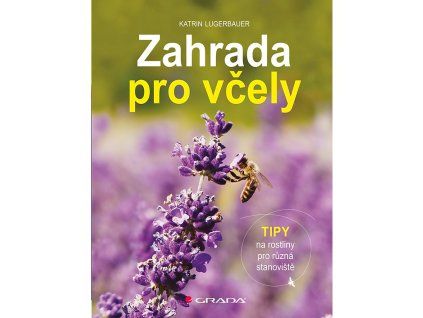 Zahrada pro vcely