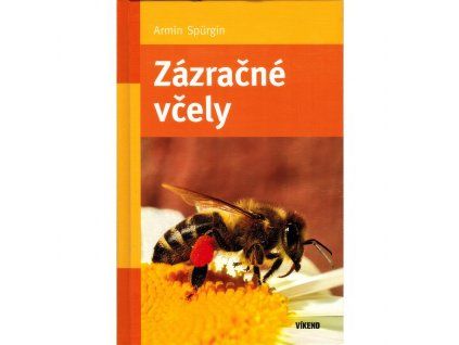 Zazracne vcely - A. Spürgin