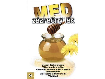 Med zazracny lek E.A.A.