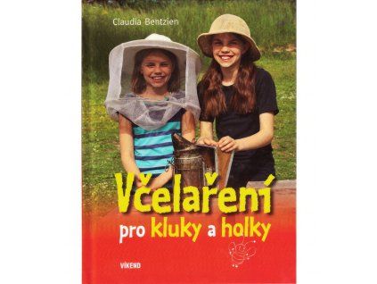 Vcelareni pro kluky a holky C.B.