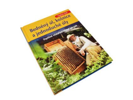 Bedneny ul, kosnice a jednoduche uly F. P.