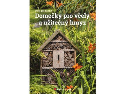 Domecky pro vcely a uzitecny hmyz