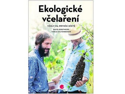 Ekologicke vcelareni - David Gerstmeier