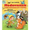 Medovnicek a jeho nemocnice pro zviratka - Jan Lebeda