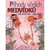 Prihody vcelich medvidku - Jiri Kahoun